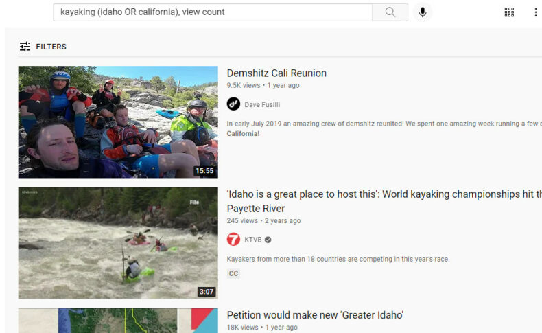 Using the view count filter and the OR and parentheses YouTube search operator to find Kayaking videos in Idaho OR California based on view count.